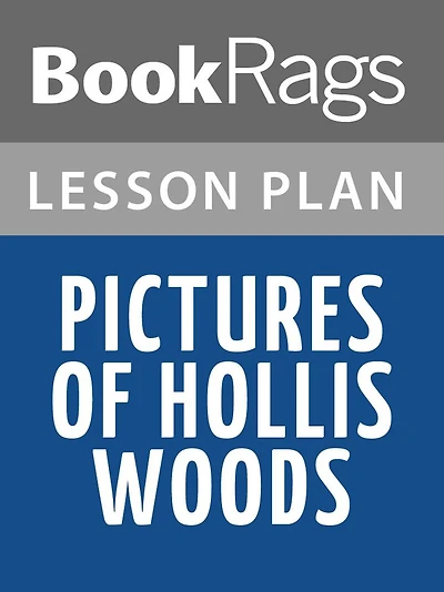 Pictures of Hollis Woods by Patricia Reilly Giff Lesson Plans
