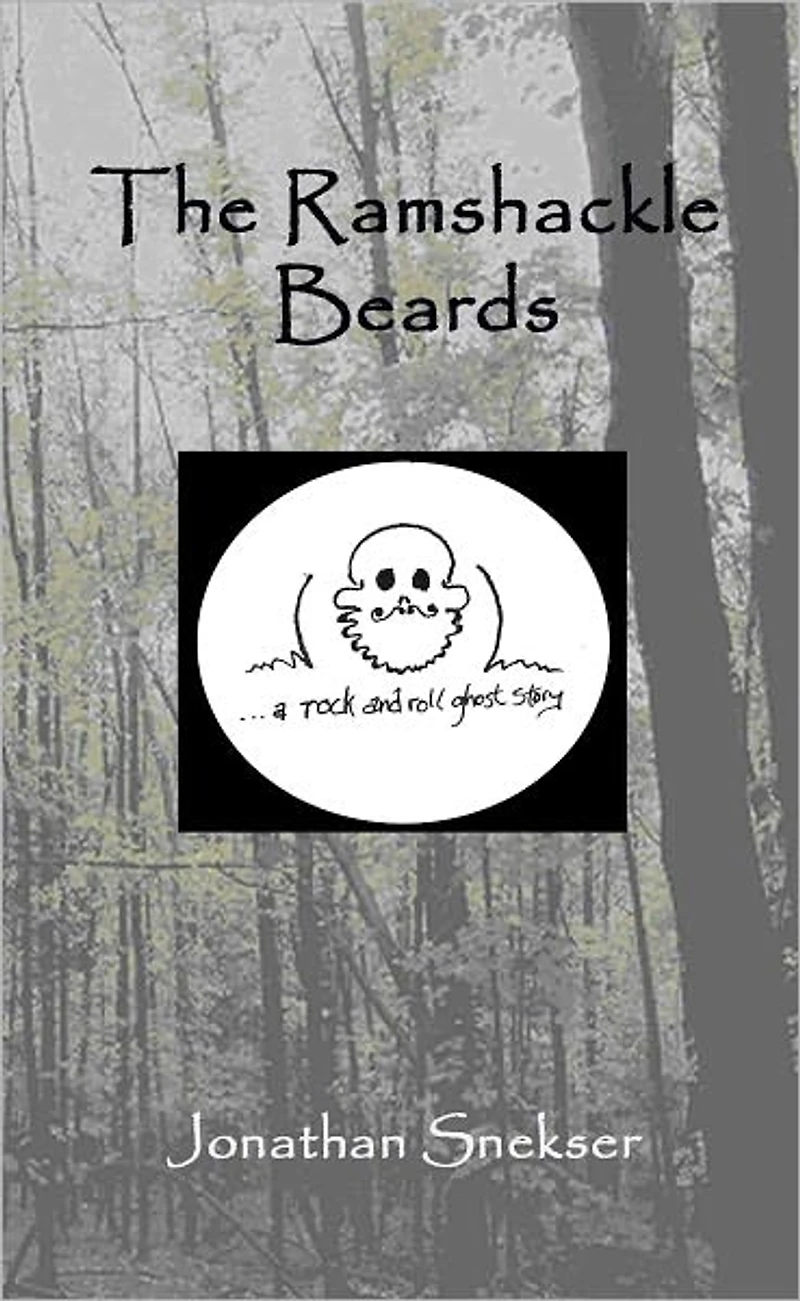 The Ramshackle Beards: A Rock and Roll Ghost Story