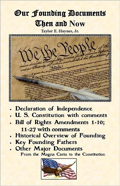 Our Founding Documents Then and Now