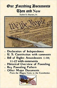Our Founding Documents Then and Now