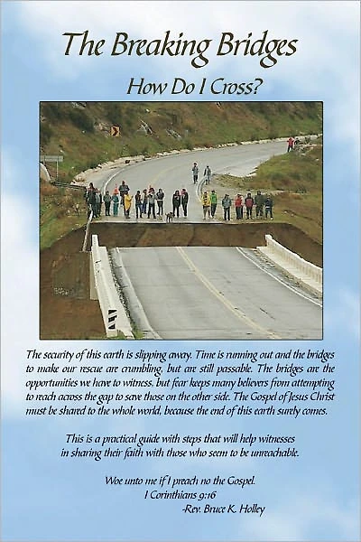 The Breaking Bridges: How Do I Cross?