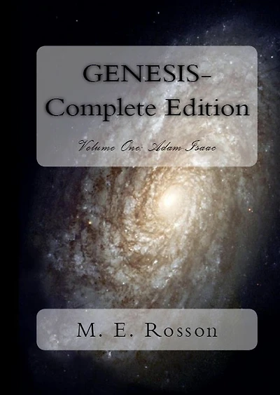 Genesis-Complete Volume One: Adam-Isaac