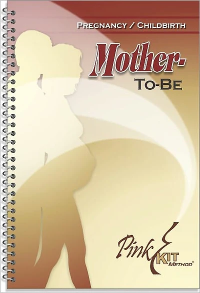 Pregnancy and Childbirth: Mother-to-be
