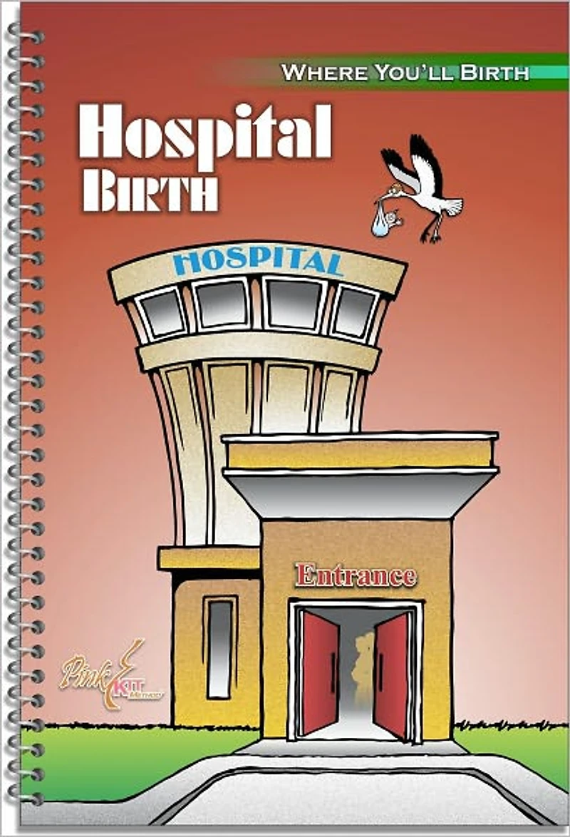 Where You'll Birth: Hospital Birth