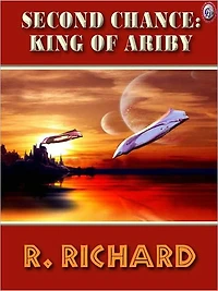 Second Chance: King of Ariby