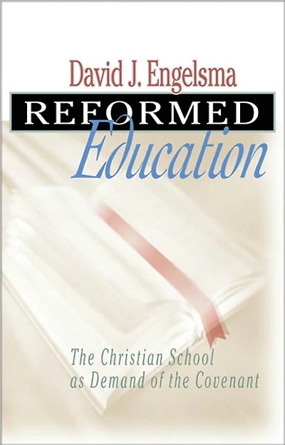 Reformed Education