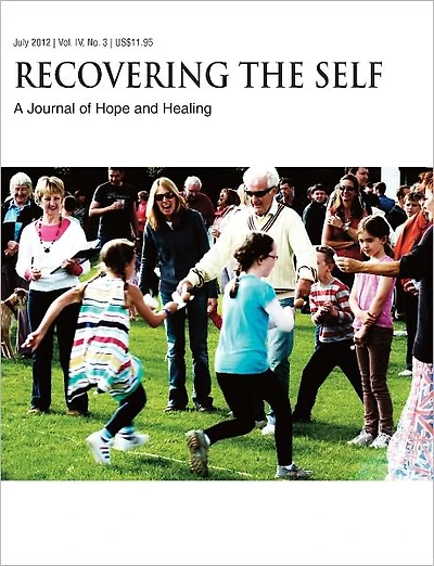 Recovering The Self: A Journal of Hope and Healing (Vol. IV, No. 3) -- Aging and the Elderly