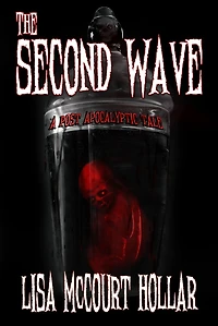 The Second Wave: A Post-Apocalyptic Tale