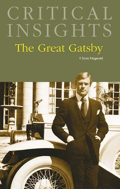 Critical Insights: The Great Gatsby