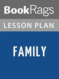 Family by Ba Jin Lesson Plans
