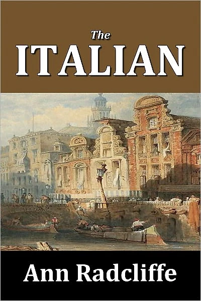 The Italian by Ann Radcliffe