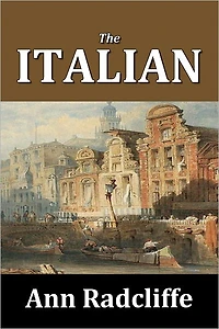 The Italian by Ann Radcliffe