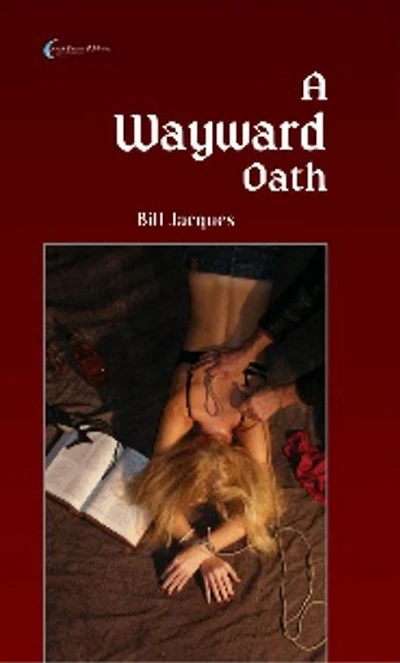 A Wayward Oath (Crime, Mystery, Detective)