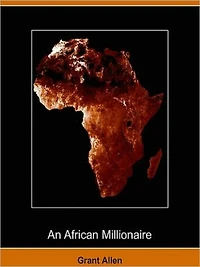 An African Millionaire