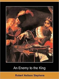 An Enemy To The King