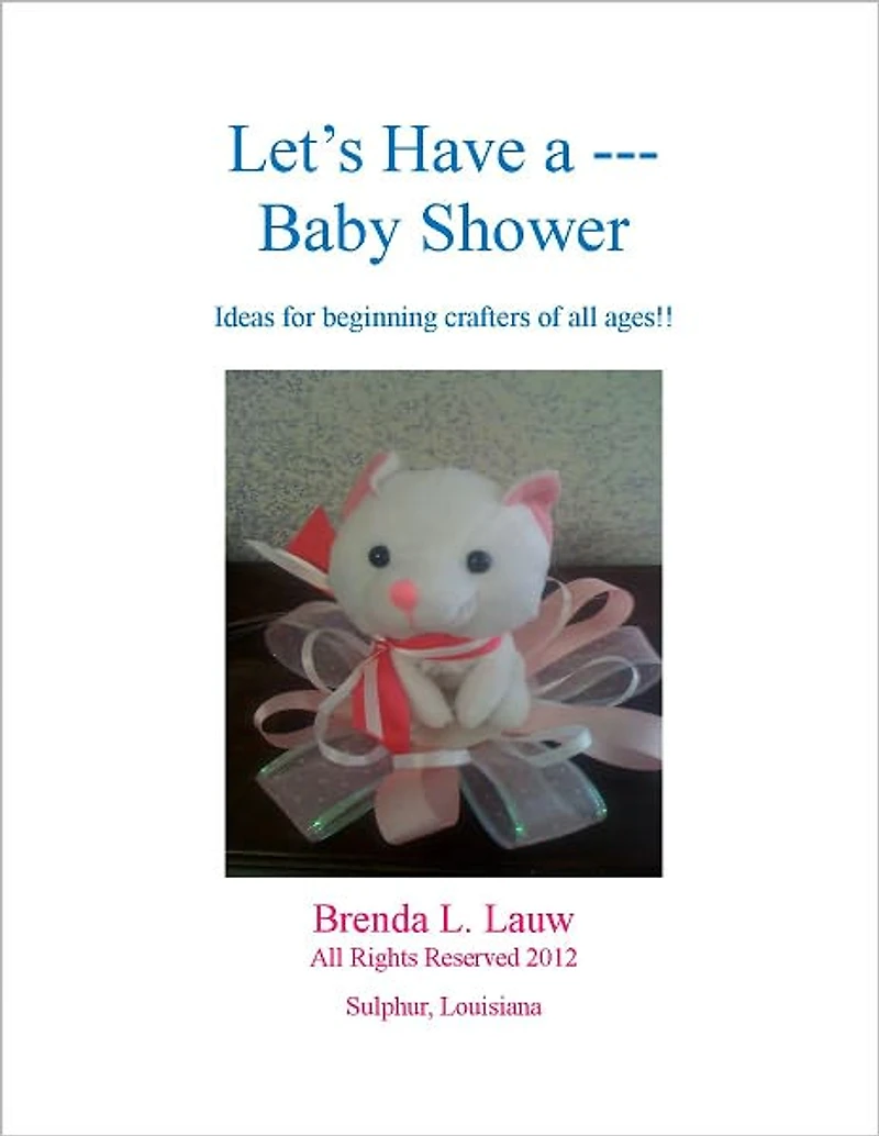 Let's Have a -- Baby Shower