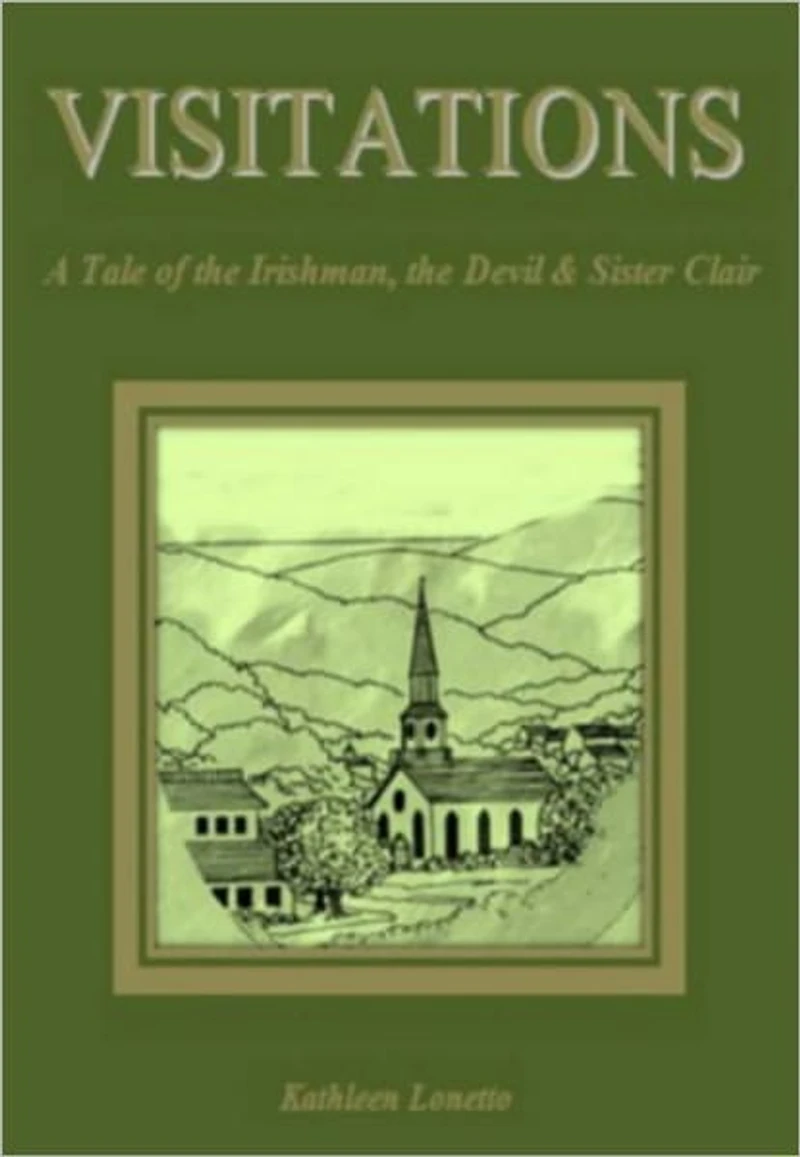 VISITATIONS - A Tale of the Irishman, The Devil & Sister Clair