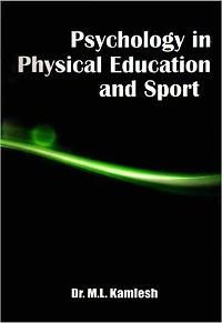Psychology in Physical Education and Sport