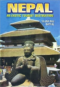 Nepal : An Exotic Tourist Destination