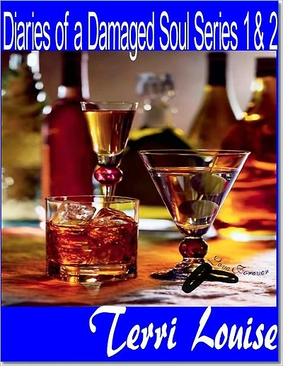 Diaries of a Damaged Soul Volumes 1 & 2
