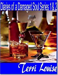 Diaries of a Damaged Soul Volumes 1 & 2