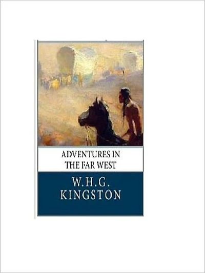 Adventures the Far West