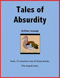 Tales of Absurdity