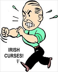 Irish Curses! (and Blessings)