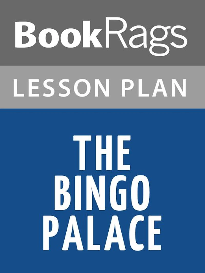 The Bingo Palace by Louise Erdrich Lesson Plans
