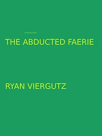 The Abducted Faerie