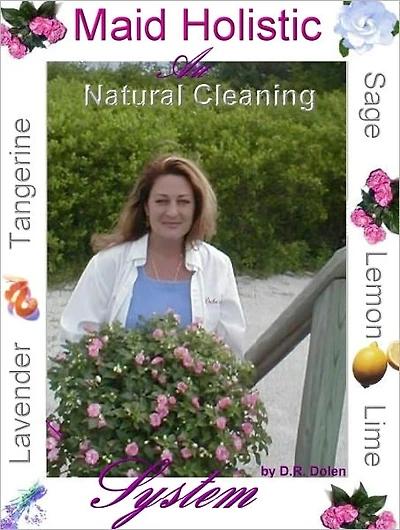Maid Holistic by Deborah Dolen