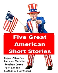 Five Great American Short Stories