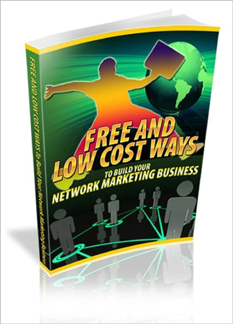 Free And Low Cost Ways To Build Your Network Marketing System