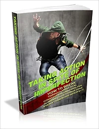 Taking Action In Spite Of Imperfection