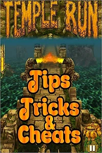 Temple Run: Tips, Tricks and Cheats