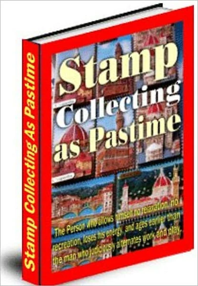 Stamp Collecting As A Pastime