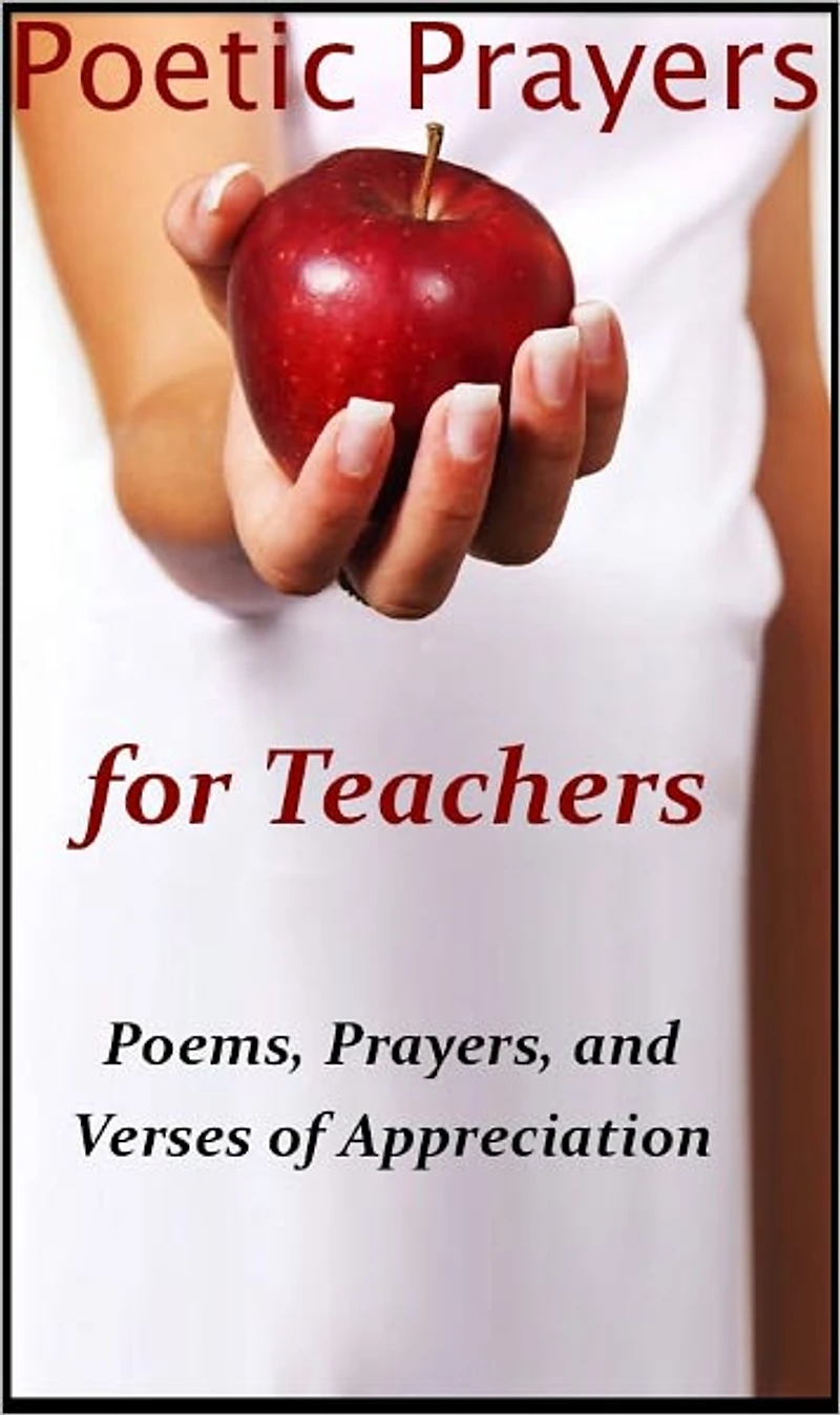 Poetic Prayers for Teachers