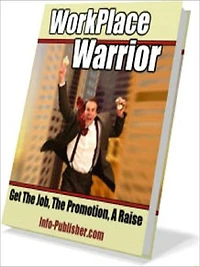 Work Place Warrior