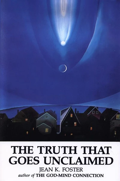 The Truth That Goes Unclaimed