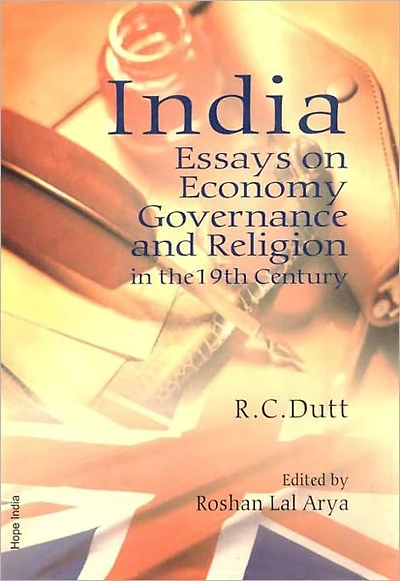 India Essays on Economy Governance and Religion in the 19th Century