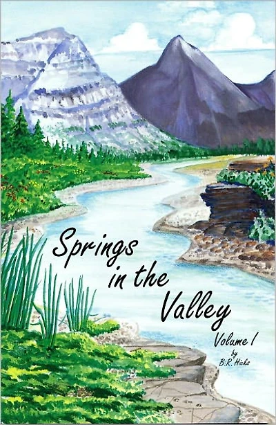 Springs in the Valley: Volume 1