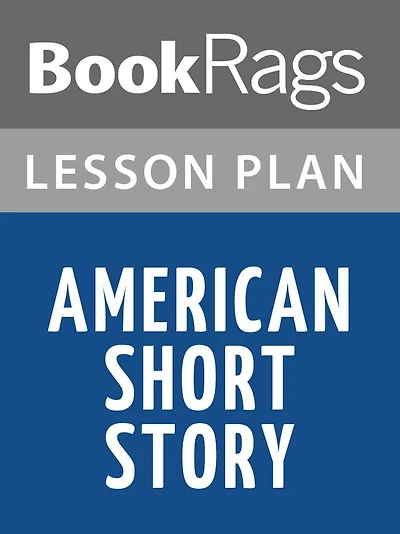 American Short Story Lesson Plans