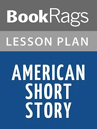 American Short Story Lesson Plans