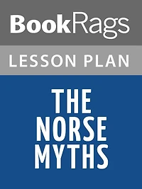 The Norse Myths Lesson Plans