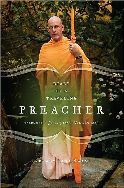 Diary of a Traveling Preacher Vol.9 (January 2008-November 2008)