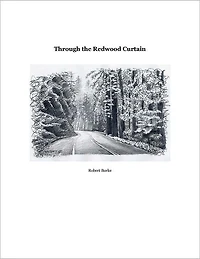 Through the Redwood Curtain