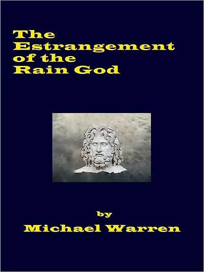 The Estrangement Of The Rain God