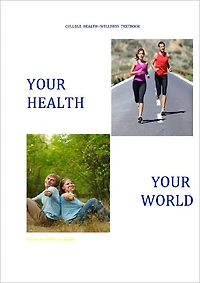Health --You and Your World