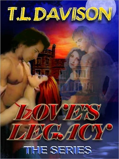 Love's Legacy: The Series