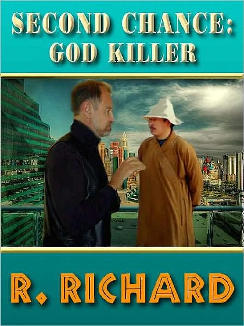 Second Chance: God Killer